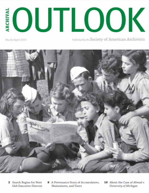 Cover image of the Archival Outlook Published by the Society of American Archivists, March/April 2021 edition